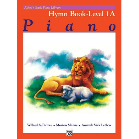 - Alfred's Basic Piano Library: Alfred's Basic Piano Library Hymn Book, Bk 1a (Paperback)
