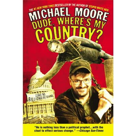 Dude, Where's My Country? - eBook