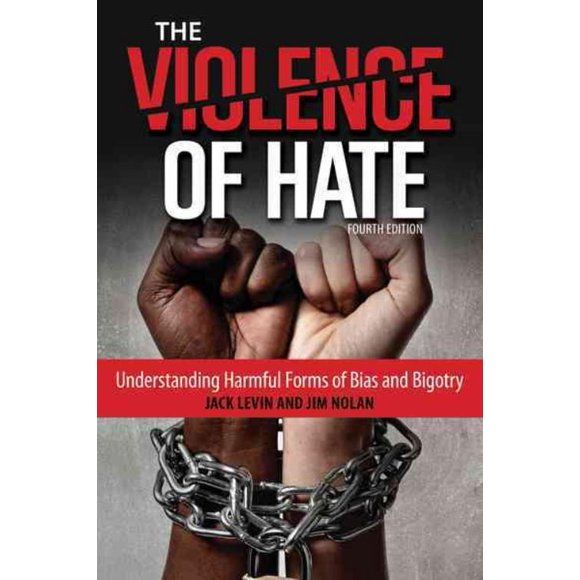 Violence of Hate, Jack Levin, Jim Nolan Paperback