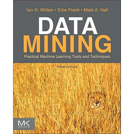 Data Mining: Practical Machine Learning Tools and Techniques -