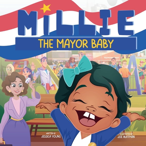 Millie the Mayor Baby, (Paperback)