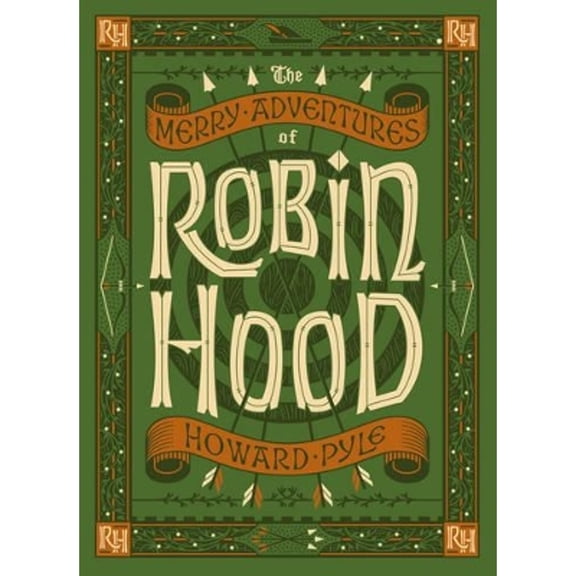 Pre-Owned The Merry Adventures of Robin Hood (Barnes & Noble Children's Leatherbound Classics) (Barnes & Noble Leatherbound Children's Classics), 9781435144743, 1435144740, Paperback, 2016 edition