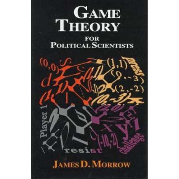 Pre-Owned Game Theory for Political Scientists (Hardcover) 0691034303 9780691034300