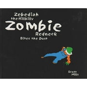Zebediah the Hillbilly Zombie Redneck Bites the Dust #1 VF ; Oddgod Comic Book