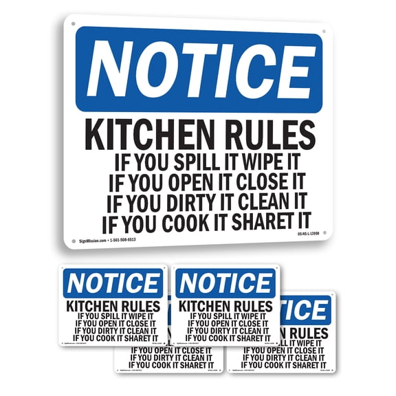 Kitchen Rules If You Spill It Wipe It If OSHA Notice Aluminum Sign 14 Inch x 10 Inch - 5 Pack