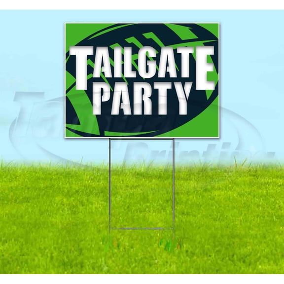 Tailgate Party Seahawks (18" x 24") Yard Sign, Includes Metal Step Stake
