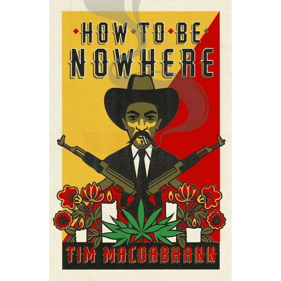 How to be Nowhere (Paperback)