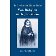 Von Babylon nach Jerusalem (Hardcover)
