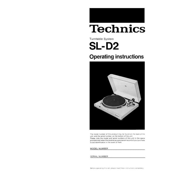 Instruction Manual ONLY for Technics SL-D2 Turntable Owners Instruction Manual REPRINT