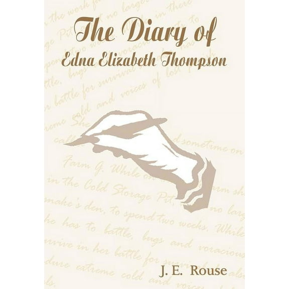 The Diary of Edna Elizabeth Thompson (Hardcover)