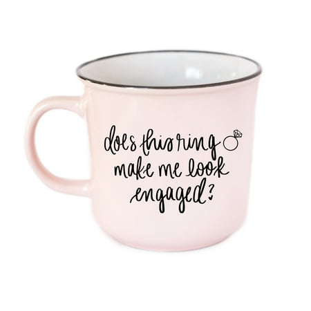 

Sweet Water Decor Does This Ring Make Me Look Engaged Ceramic Coffee Mug - 16oz