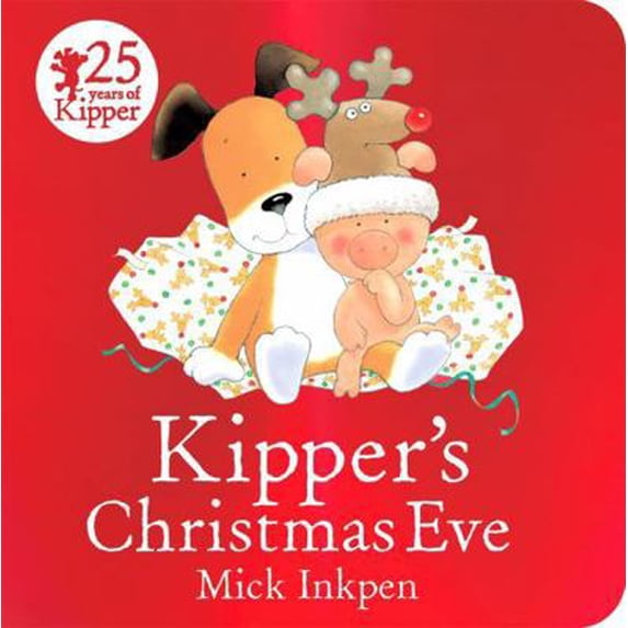 Pre-Owned Kipper's Christmas Eve (Hardcover) 144493029X 9781444930290