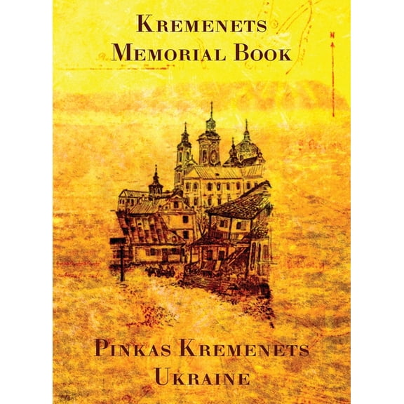 Memorial Book of Kremenets, (Hardcover)