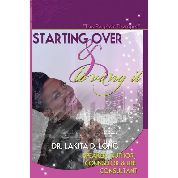 Starting Over and Loving It, (Paperback)