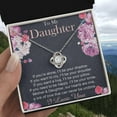 thumbnail image 5 of To My Daughter Necklace Gift From Mom, Daughter , Gifts to Daughter, Daughter Necklace, Daughter Birthday Jewelry - Love Knot Necklace - Message Card & Gift Box, 5 of 5