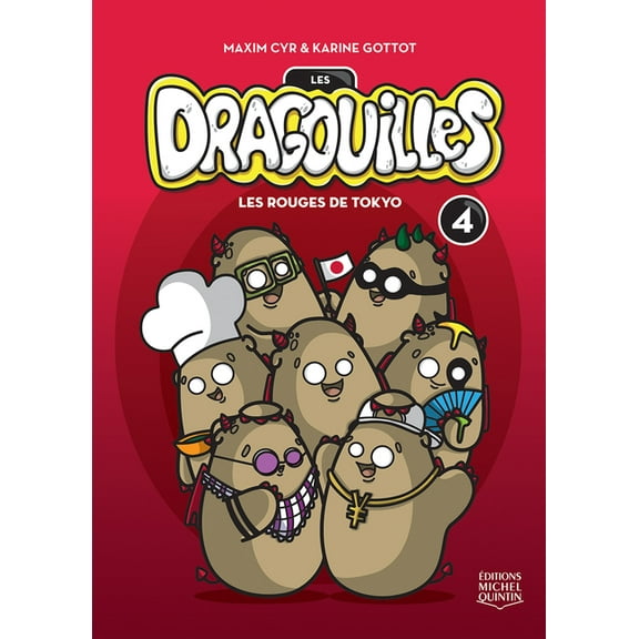 Les Dragouilles Les Rouges de Tokyo, (Paperback)