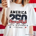 thumbnail image 2 of America 250 Years of Freedom T-Shirt, Patriotic USA Anniversary 1776 Tee, 2 of 5