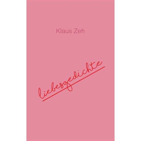 Liebesgedichte, (Paperback)