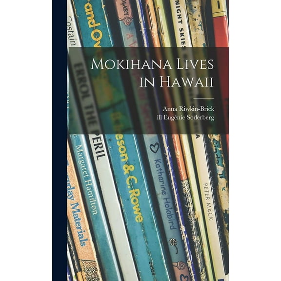 Mokihana Lives in Hawaii, (Hardcover)