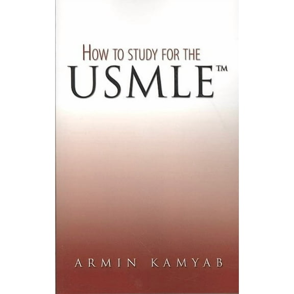 How to Study for the USMLE