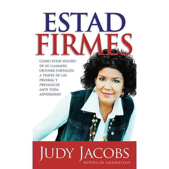 Estad firmes - Pocket Book : Cómo estar seguro de su llamado, obtener fortaleza a través de las pruebas, y prevalecer ante toda adversidad (Paperback)