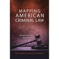 thumbnail image 1 of Pre-Owned Mapping American Criminal Law: Variations Across the 50 States (Hardcover) by Paul H Robinson, Tyler Scot Williams, 1 of 1