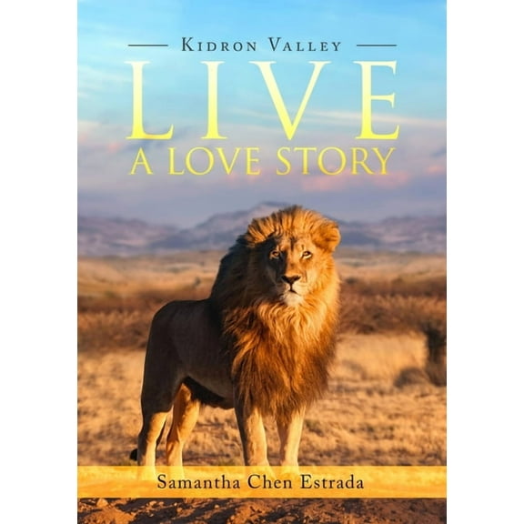 Live a Love Story: Kidron Valley, (Paperback)