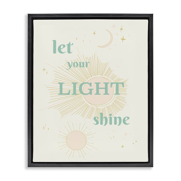 Stupell Industries Let Your Light Shine Quotes and Sayings Painting Black Floater Framed Canvas Art Print Wall Art, 17 x 21