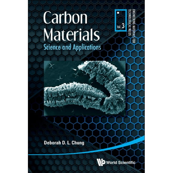 Engineering Materials for Technological Carbon Materials: Science and Applications, Book 3, (Paperback)