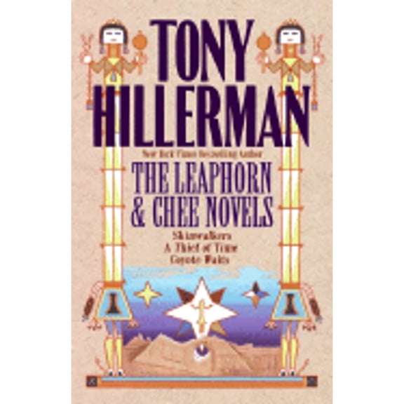 The Leaphorn and Chee Novels: Skinwalkers/A Thief of Time/Coyote Waits (Hardcover) by Tony Hillerman
