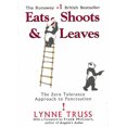 thumbnail image 1 of Eats, Shoots & Leaves: The Zero Tolerance Approach to Punctuation, 1 of 1