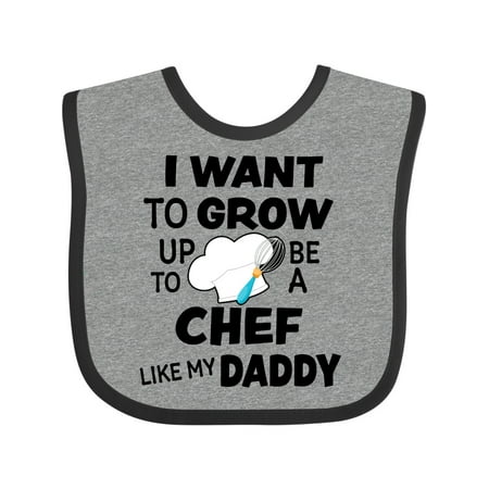 

Inktastic I Want to Grow Up to Be a Chef Like My Daddy Boys or Girls Baby Bib