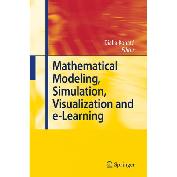 Mathematical Modeling, Simulation, Visualization and E-learning: Proceedings of an International Workshop Held at Rockefeller Foundation' s Bellagio Conference Center, Milan, Italy, 2006