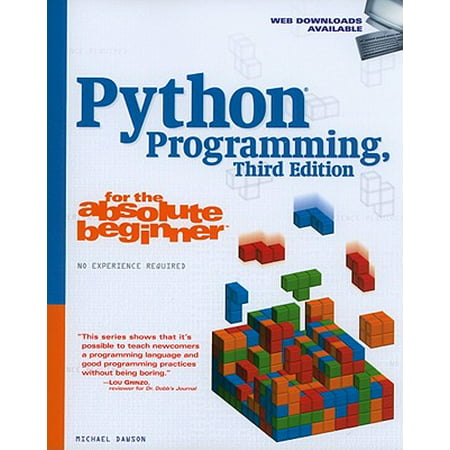 Python Programming for the Absolute Beginner, Third