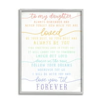 Stupell Industries My Daughter Love You Forever Quote Rainbow Typography, 16 x 20, Design by Daphne Polselli