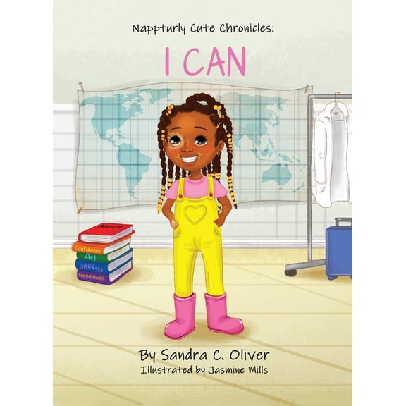 Nappturly Cute Chronicles I Can, (Hardcover)