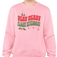thumbnail image 2 of Very Merry Flight Attendant Sweatshirt Unisex X-Large Pink, 2 of 5