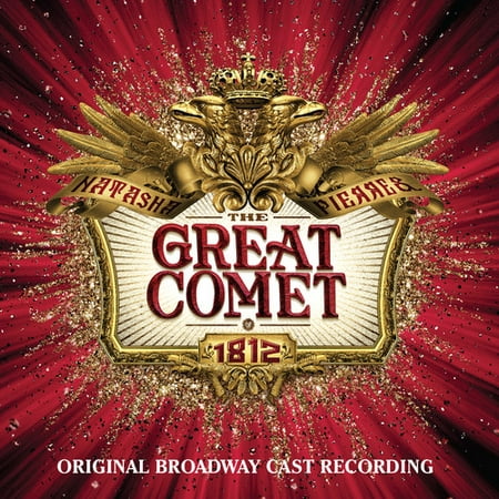 Natasha, Pierre and The Great Comet Of 1812 (Original Broadway Cast
