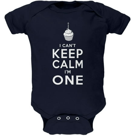 

Birthday I Can t Keep Calm I m 1 One Navy Soft Baby One Piece - 0-3 months