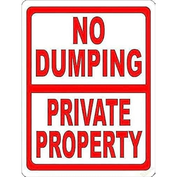 No Dumping Signs Warning Plaque Wall Decor No Dumping Private Property Prevent Illegal Garbage Disposal On Land Yard Signs Courtyard Decoration Office 8 X 12 Inch