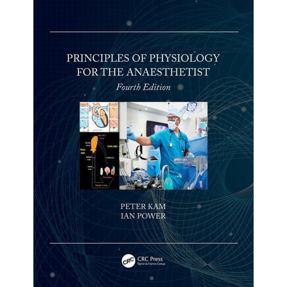 Principles of Physiology for the Anaesthetist, (Paperback)