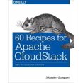 thumbnail image 1 of 60 Recipes for Apache Cloudstack: Using the Cloudstack Ecosystem - IPS, 1 of 1