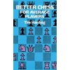 Dover Chess Better Chess for Average Players, (Paperback)