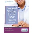 thumbnail image 1 of Pre-Owned Proposal Writing for the DNP Project, 9780826174673, 0826174671, Paperback, Fourth Edition, New edition, 1 of 1