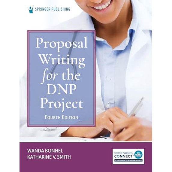 Pre-Owned Proposal Writing for the DNP Project, 9780826174673, 0826174671, Paperback, Fourth Edition, New edition