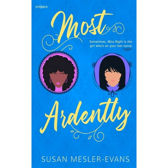Most Ardently (Paperback) by Susan Mesler-Evans
