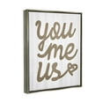 thumbnail image 3 of Stupell Industries You Me Us Heart Phrase Graphic Art Luster Gray Floating Framed Canvas Print Wall Art, Design by Lil' Rue, 3 of 6