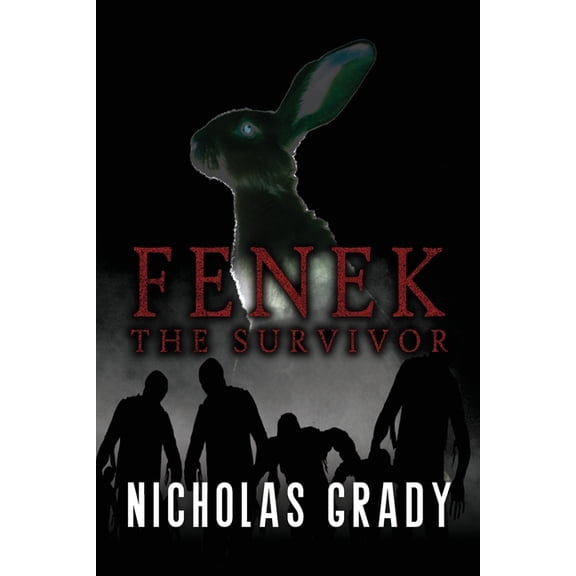 Fenek The Survivor, (Paperback)