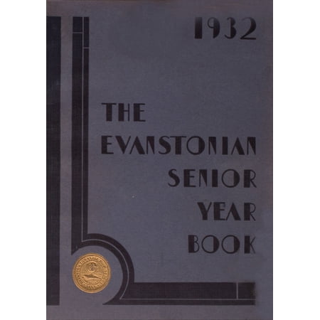 (Custom Reprint) Yearbook: 1932 Evanston Township High School - Key Yearbook (Evanston, IL)