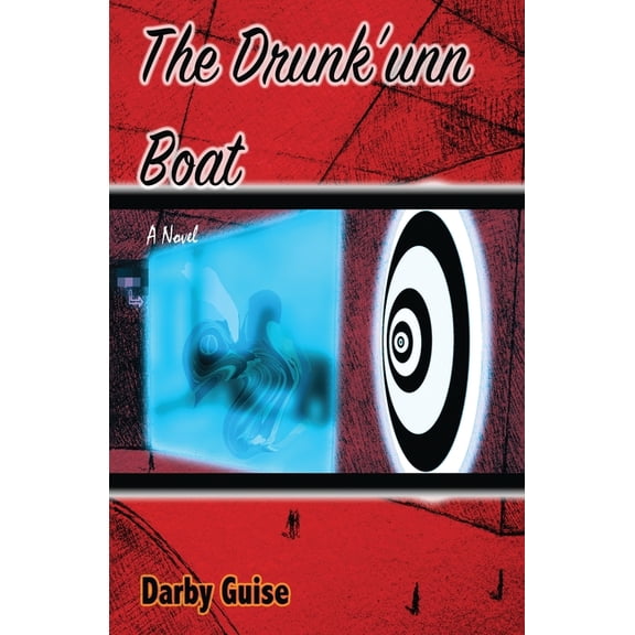 The Drunk'unn Boat, (Paperback)